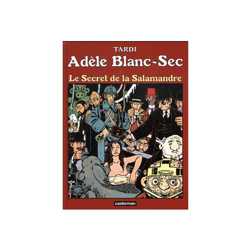 Adèle Blanc-Sec Tome 5 (Édition 2018)