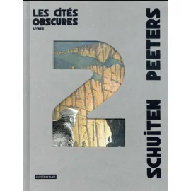 Les Cités Obscures - Intégrale Tome 2