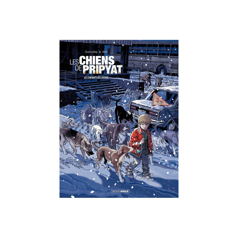 Les Chiens De Pripyat Tome 2