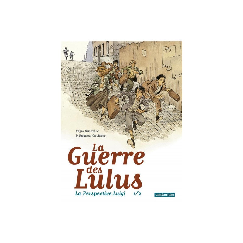 La Guerre Des Lulus - La Perspective Luigi Tome 1