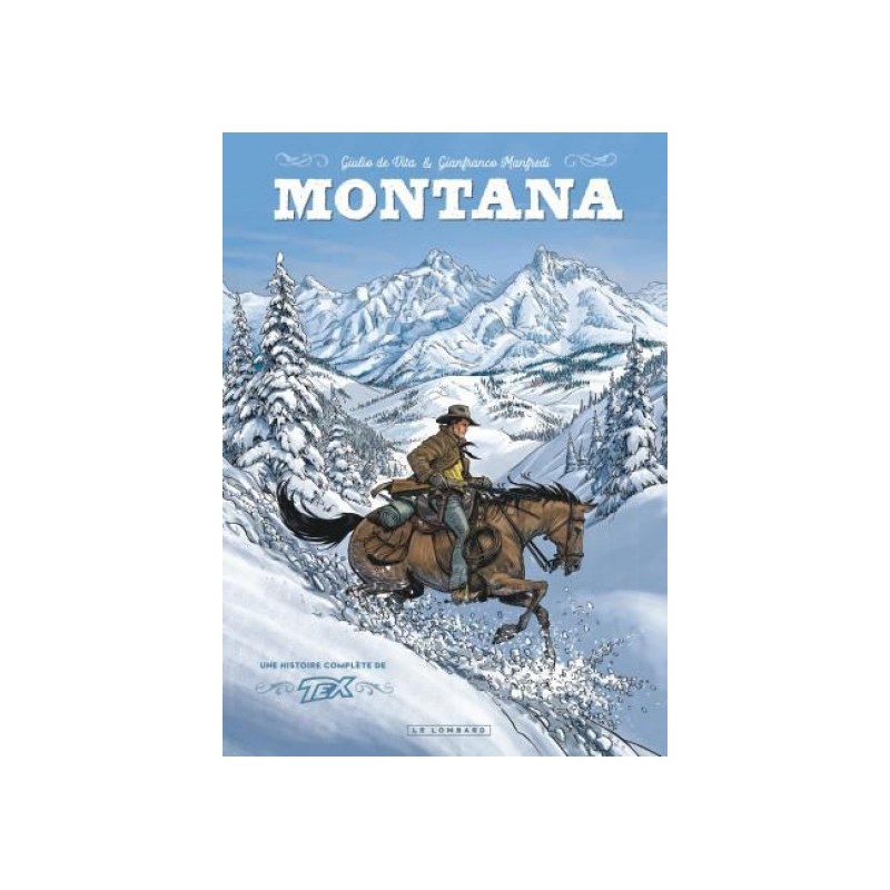 Montana - Une Aventure De Tex