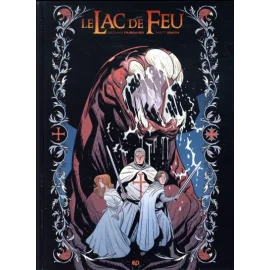 Le Lac De Feu Tome 3