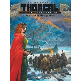 Les Mondes De Thorgal - La Jeunesse De Thorgal Tome 6