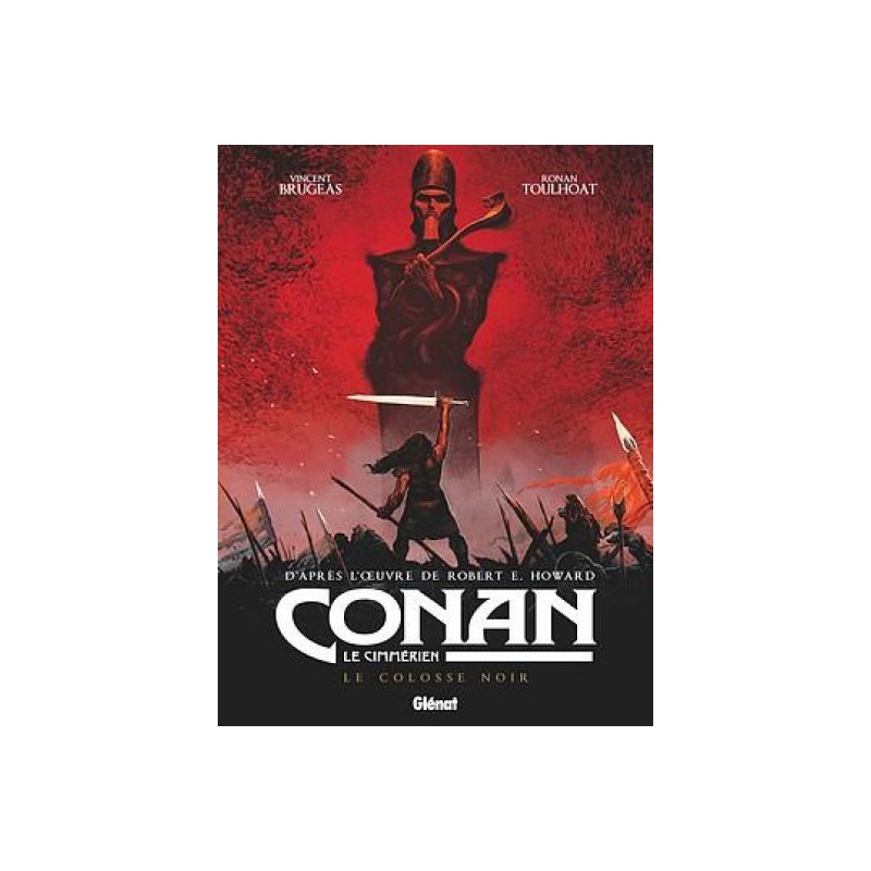 Conan Le Cimmérien - Le Colosse Noir