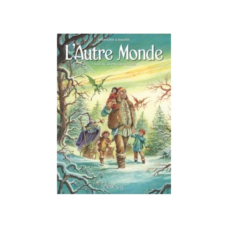 L'Autre Monde Cycle 3 Tome 2