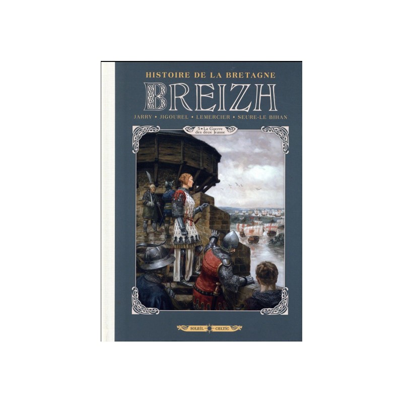 Breizh - Histoire De La Bretagne Tome 5