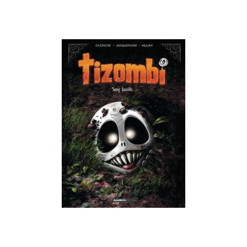 Tizombi Tome 2