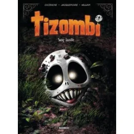 Tizombi Tome 2