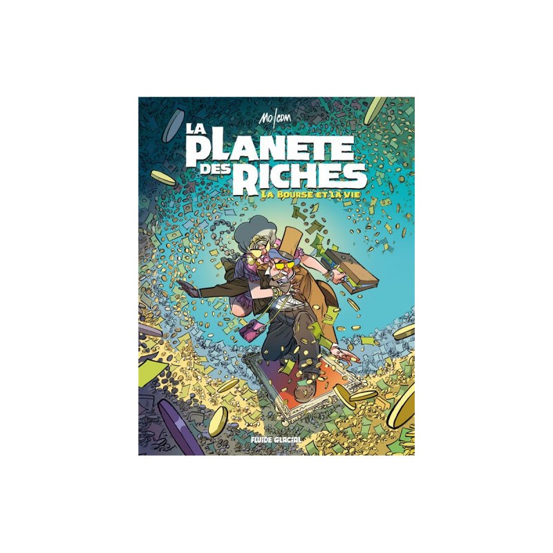 La Planète Des Riches Tome 2