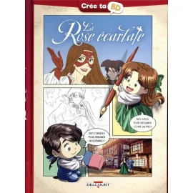 La Rose Écarlate - Crée Ta Bd