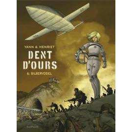 Dent D'Ours Tome 6