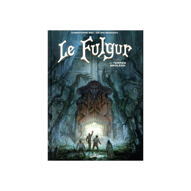 Le Fulgur Tome 3