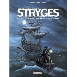 La Légende Des Stryges - Le Siècle Des Ombres - Intégrale