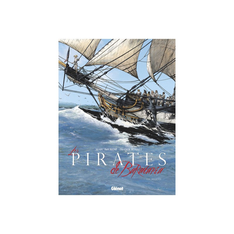 Les Pirates De Barataria Tome 12