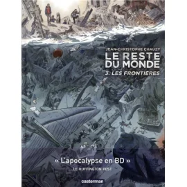 Le Reste Du Monde Tome 3 - Les Frontières