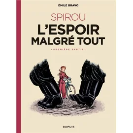 Spirou - L'Espoir Malgré Tout Tome 1