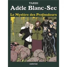 Adèle Blanc-Sec - Édition 2018 Tome 8