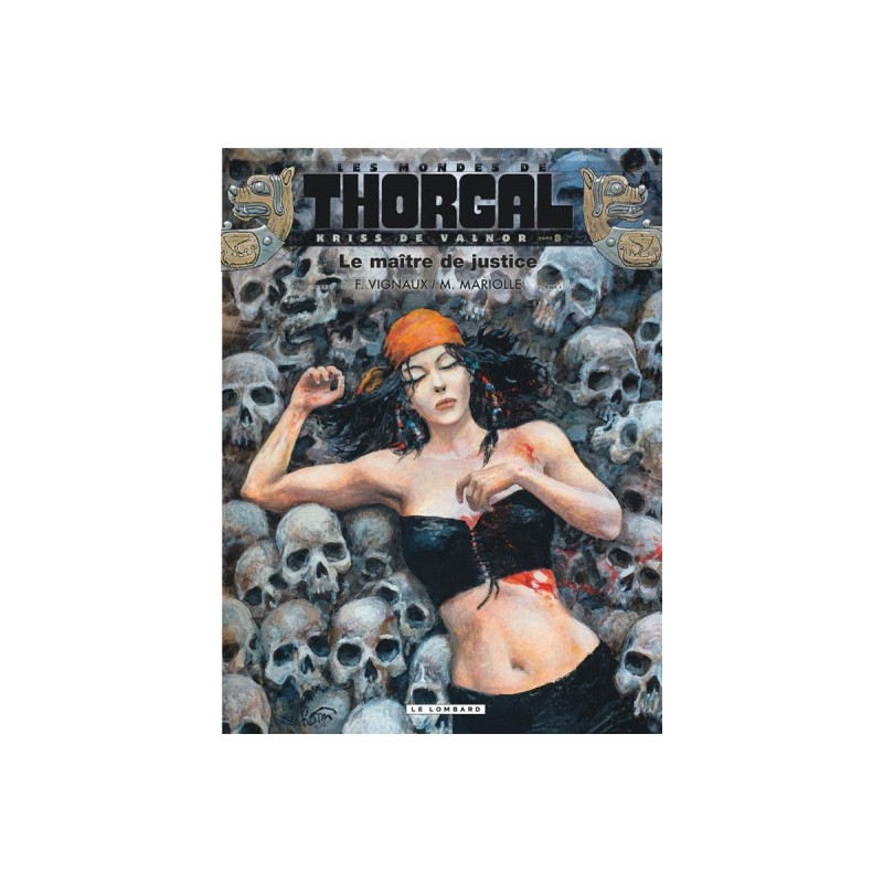 Les Mondes De Thorgal - Kriss De Valnor Tome 8