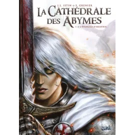 La Cathédrale Des Abymes Tome 1