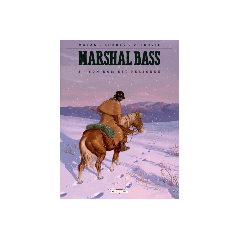 Marshal Bass Tome 3