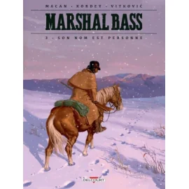 Marshal Bass Tome 3