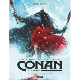 Conan Le Cimmérien - La Fille Du Géant Du Gel