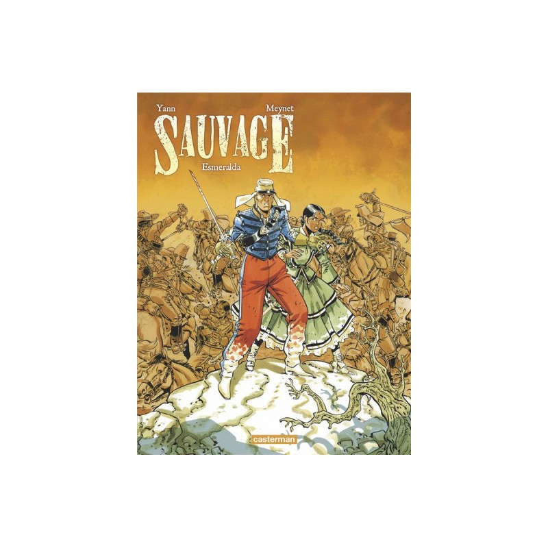 Sauvage Tome 4