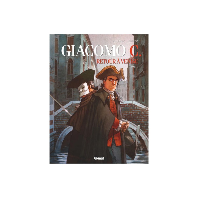 Giacomo C. - Retour À Venise Tome 2