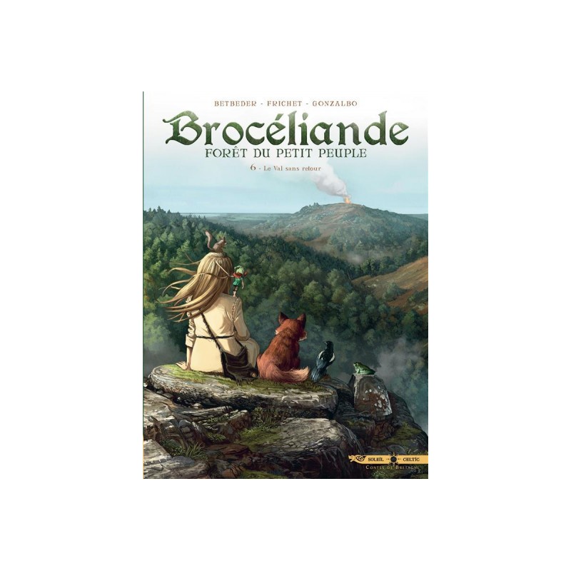 Brocéliande Tome 6