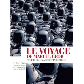 Le Voyage De Marcel Grob