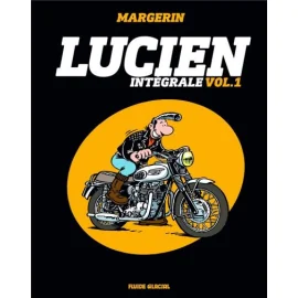 Lucien Intégrale Tome 1