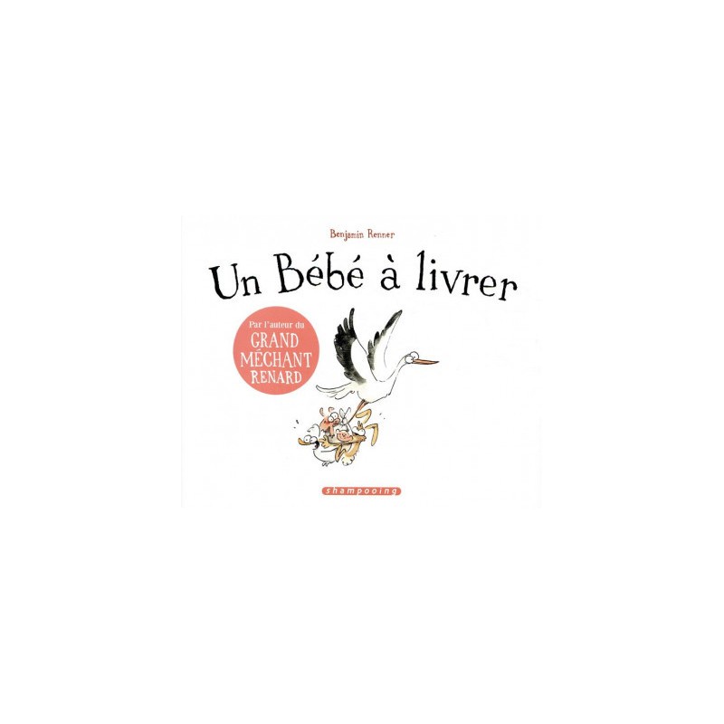 Un Bébé À Livrer