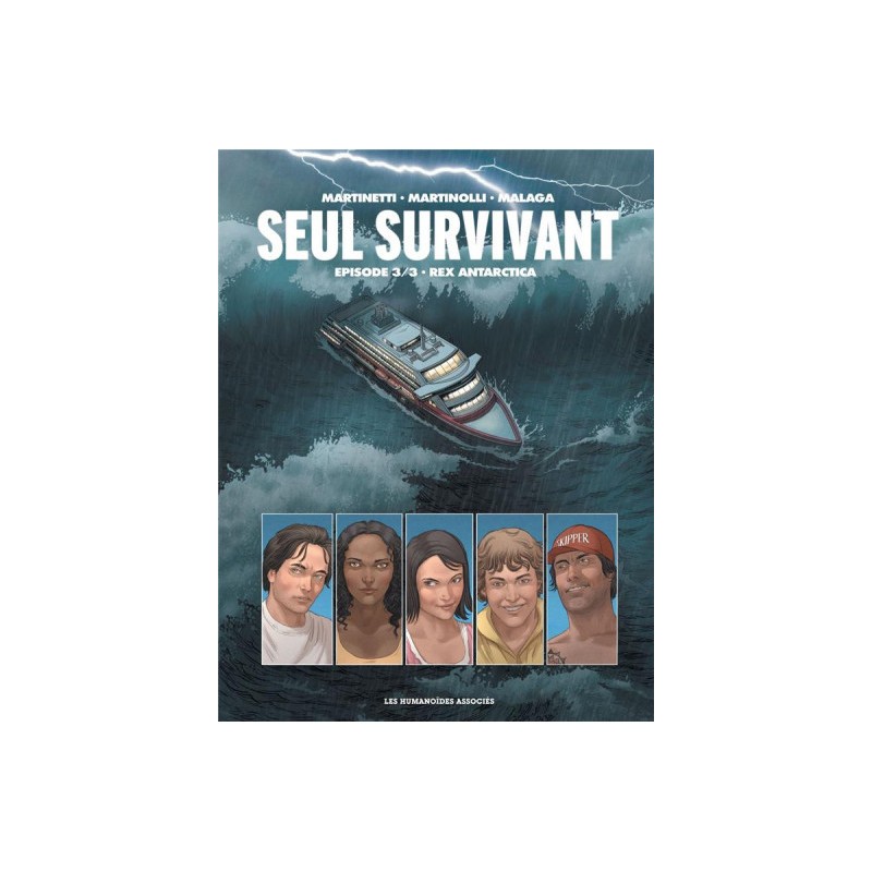 Seul Survivant Tome 3