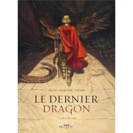 Le Dernier Dragon Tome 1