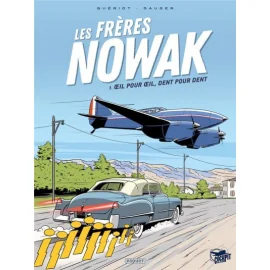 Les Frères Nowak Tome 1