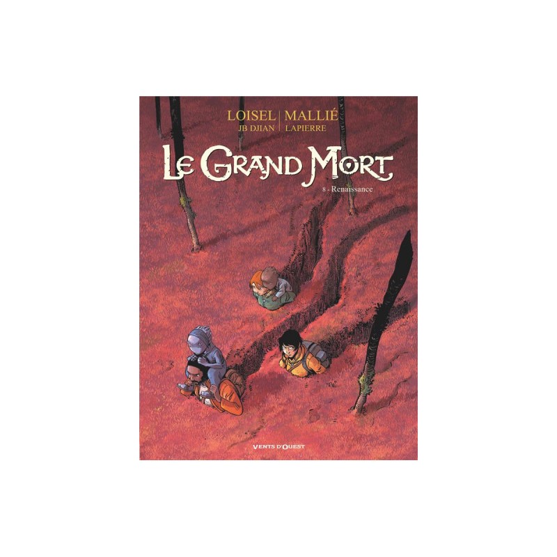 Le Grand Mort Tome 8