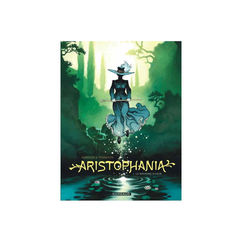 Aristophania Tome 1