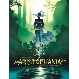 Aristophania Tome 1