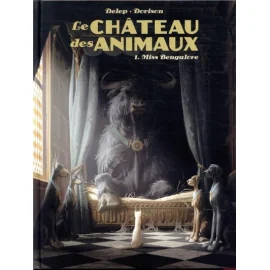 Le Château Des Animaux Tome 1