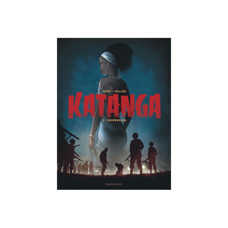 Katanga Tome 3