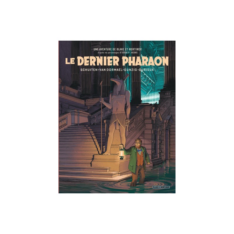 Blake Et Mortimer - Le Dernier Pharaon