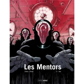 Les Mentors Tome 1