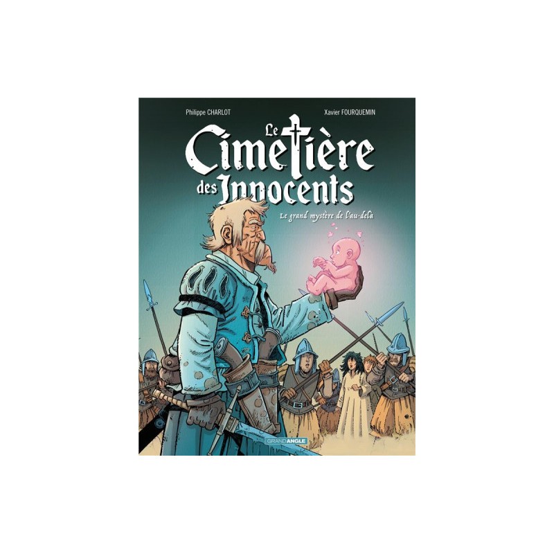 Le Cimetière Des Innocents Tome 3