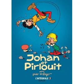 Johan Et Pirlouit Intégrale Tome 3