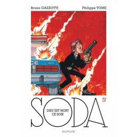 Soda Tome 4 - Édition 2014 - Dieu Est Mort Ce Soir