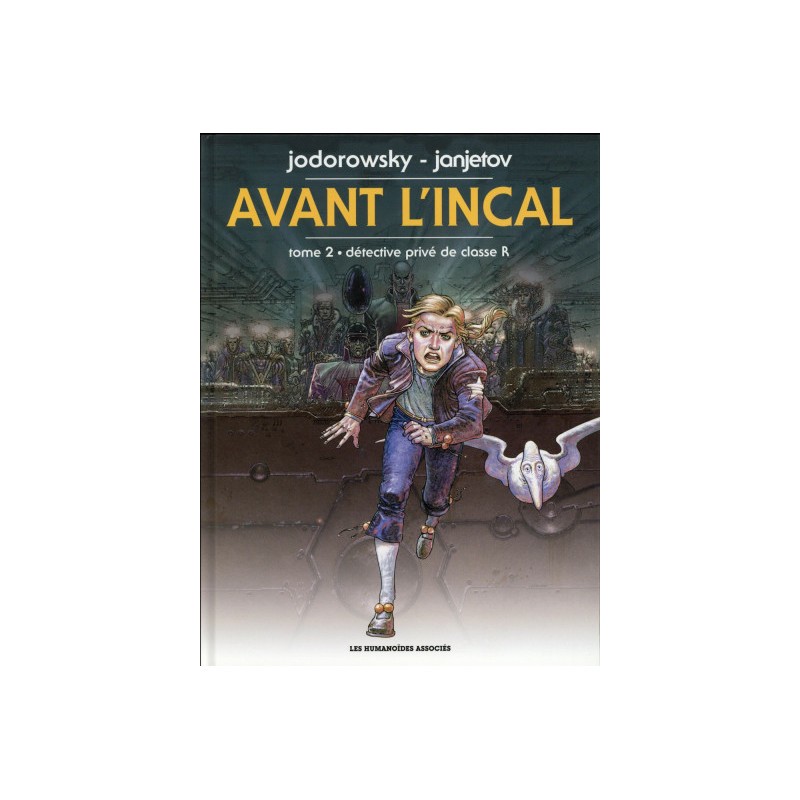 Avant L'Incal Tome 2