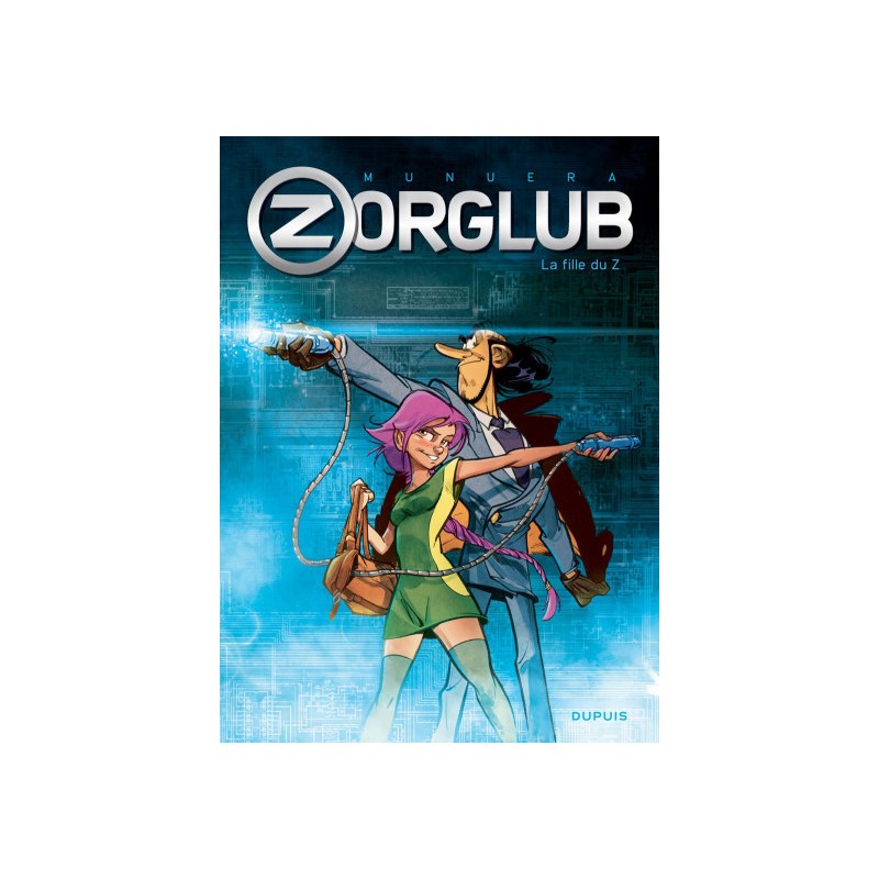 Zorglub Tome 1 - La Fille Du Z