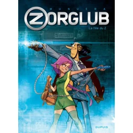 Zorglub Tome 1 - La Fille Du Z