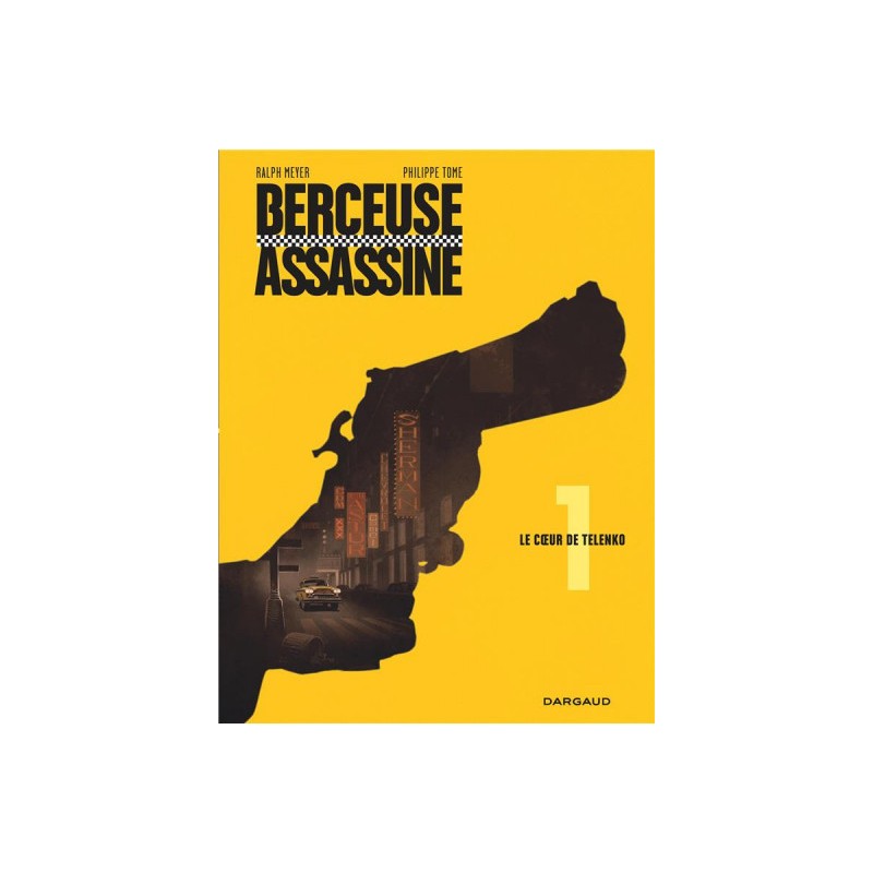 Berceuse Assassine Tome 1