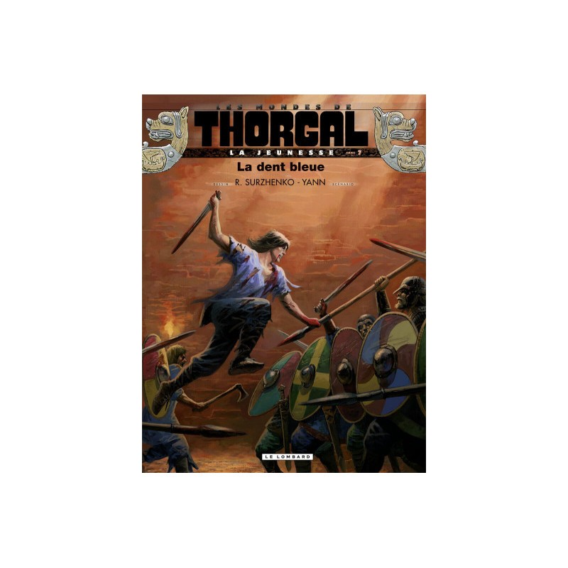 La Jeunesse De Thorgal Tome 7